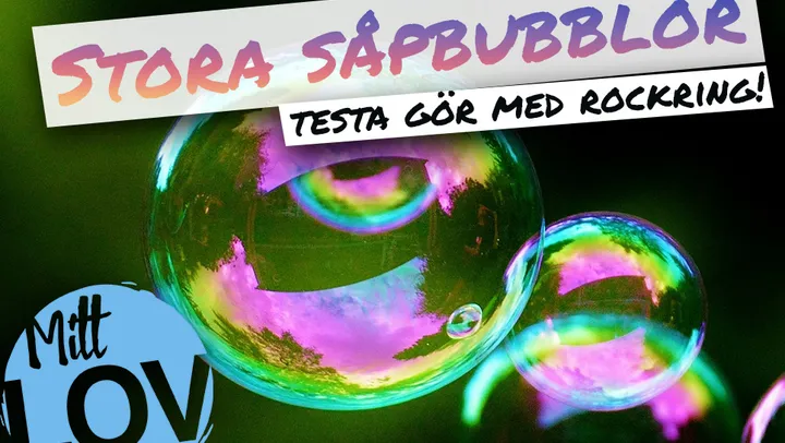 Gör stora såpbubblor – Norrtälje
