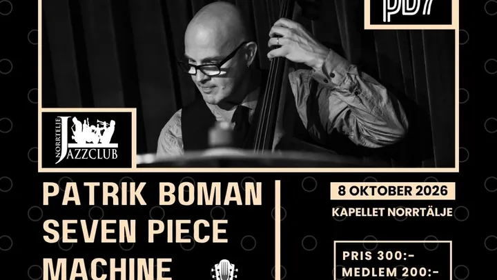 Patrik Boman Seven Piece Machine (PB7) på kapellet – Norrtälje