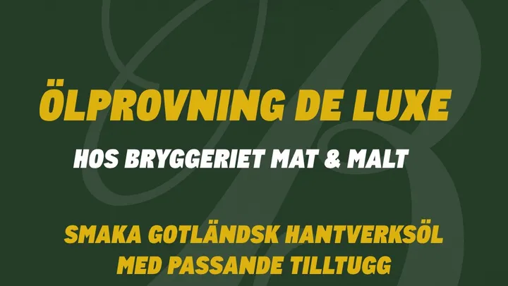 Bryggeriets ölprovning de luxe – Visby