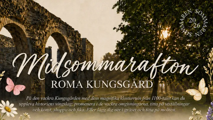 Midsommarafton på Roma Kungsgård – Romakloster