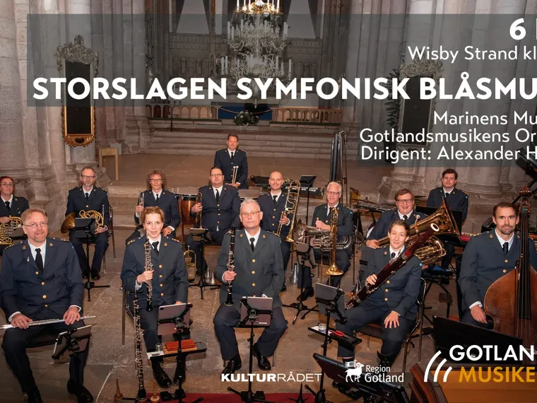 Gotlandsmusiken - Storslagen symfonisk blåsmusik – Visby