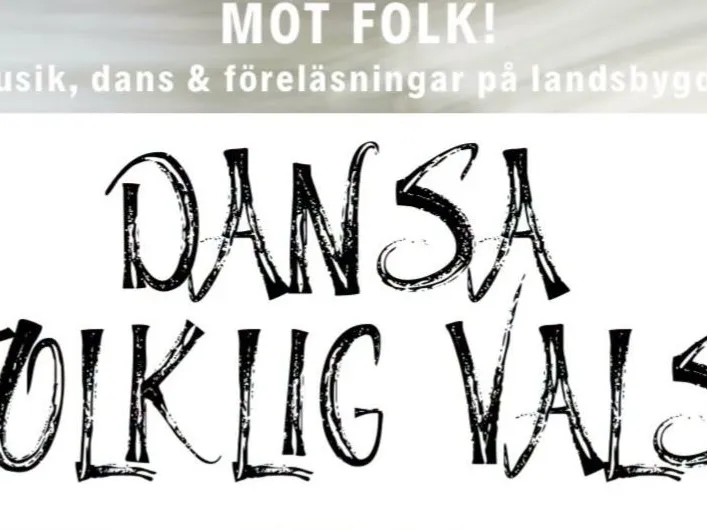 Dansa folklig vals på Hantverkshuset! – Burgsvik